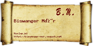 Biswanger Mór névjegykártya